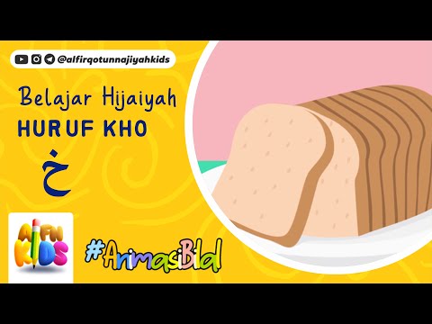 Belajar Huruf KHO خ (Animasi)