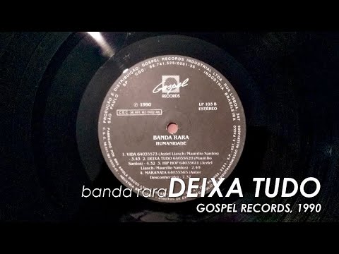 Banda Rara - Deixa Tudo (Vinil)