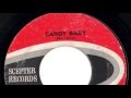 B. J. Thomas And The Triumphs - "Candy Baby"