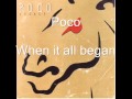 Poco   when it all began