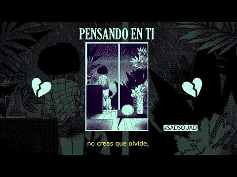 Young NV$H - PENSANDO EN TI #Sadsquad