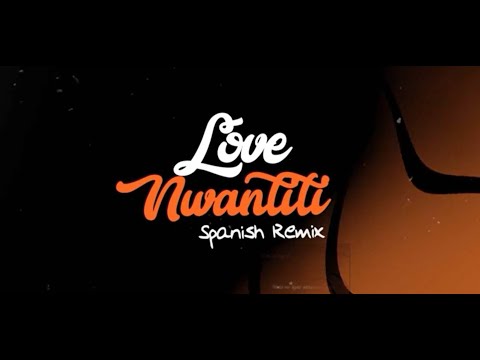 Video thumbnail for Love Nwantiti (Spanish Remix)