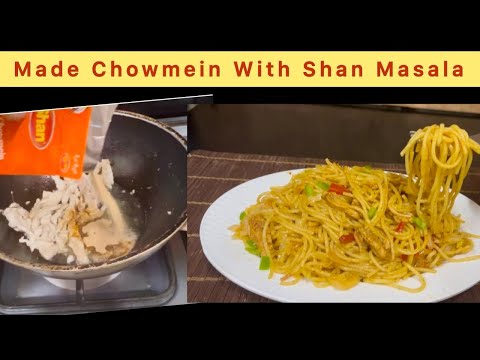 Chicken Chowmein with Shan Masala | Quick & Easy Street Style Noodles