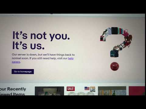 eBay Server Issue It's Not You It's US