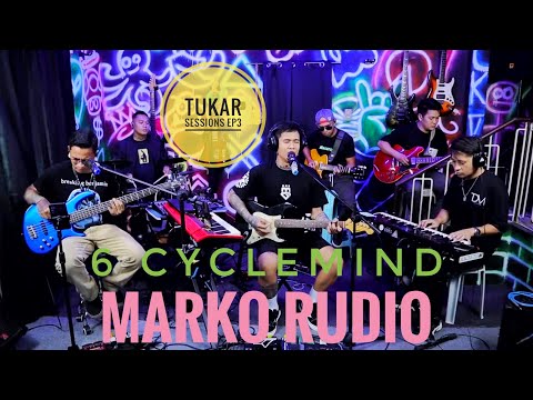 MARKO RUDIO | 6 CYCLEMIND MEDLEY | TUKAR SESSIONS | EP 3