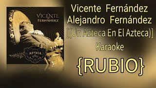 Vicente Fernández: paloma querida [(un Azteca en el Azteca)] karaoke {RUBIO}