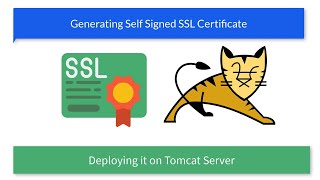 Generating SSL Certificate using Java keytool and Deploying on Apache Tomcat [Practical Example]