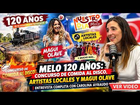 MELO DE FIESTA 🎉 120 AÑOS | COMIDA AL DISCO + MAGUI OLAVE
