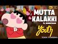Mutta Kalakki Song Ft Shinchan Youth GV Prakash Kumar Toon Tamizha Toontamizha Reuploaded