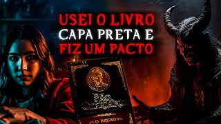 USEI O CAPA PRETA FIZ PACTO COM O DIABO CONTRA MEU PAI ( 2 RELATOS ) HISTORIAS DE TERROR VERDADEIRAS