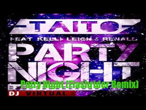 TAITO feat Kelli Leigh Renald -  Patry Night Flashrider Remix [ 320Kbps ]