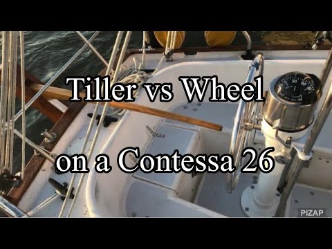 Contessa 26 Refit ep.15 - Tiller vs Wheel on a Contessa 26