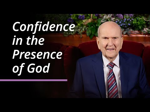 Confidence in the Presence of God | Russell M. Nelson | April 2025 General Conference