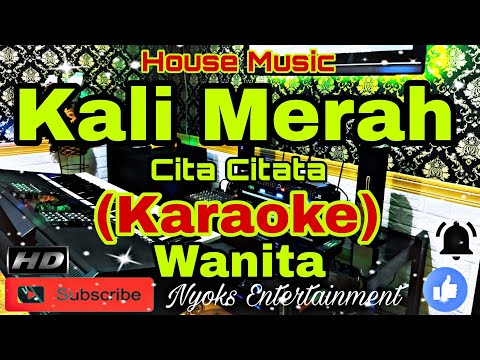 KALIMERA - Cita Citata (KARAOKE) Dj Remix House Music || Nada Wanita CIS=DO [Minor]
