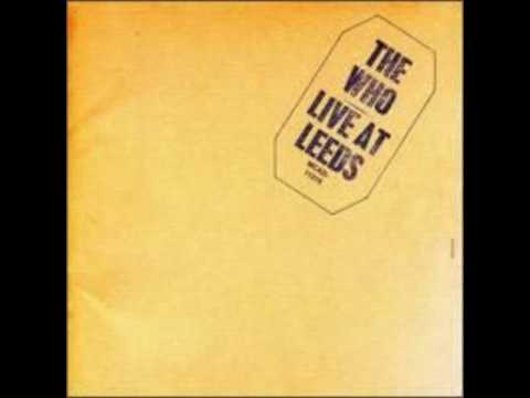 The Who - Live At Leeds - Amazing Journey / Sparks