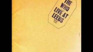 The Who - Live At Leeds - Amazing Journey / Sparks