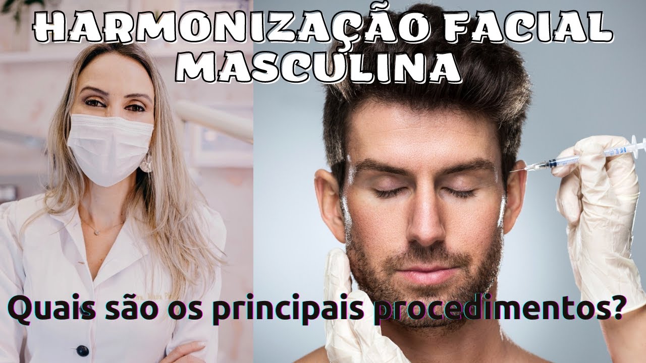 Tudo sobre Harmonização Facial  Masculina