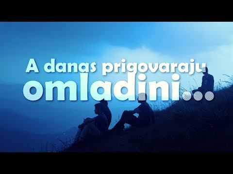 A DANAS PRIGOVARAJU OMLADINI... - Sanel Ramić, prof. ᴴᴰ┇N-UM