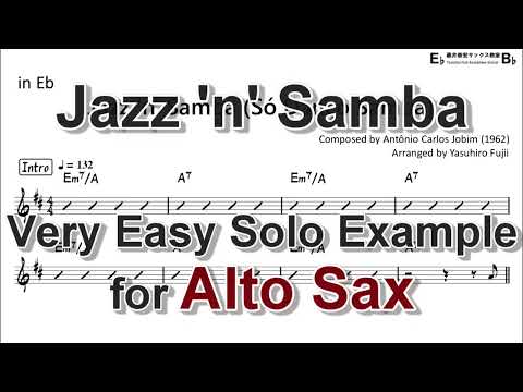 Jazz 'n' Samba - Very Easy Solo Example for Alto Sax