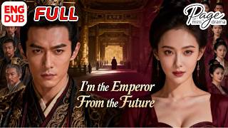 Download lagu 【I'm the Emperor From the Future】FULL DUBBED丨朕一个穿越者，会说英语很稀奇吗吗Drama Cina丨teks bahasa Inggris mp3