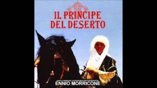 Ennio Morricone: Il Principe Del Deserto (Attimi D'amore Pt 1)