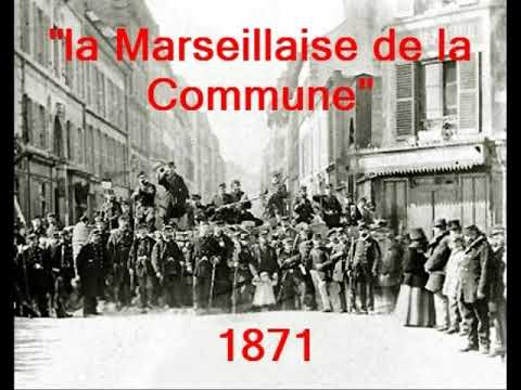 La Marseillaise de la Commune - 1871