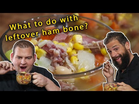 Turn Your Leftover Ham into Soup | Ham Bone Soup