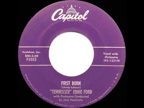 1956 HITS ARCHIVE: First Born - Tennessee Ernie Ford