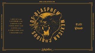 Los Blasphem - Mexican Curious (Full Album)
