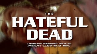 The HATEFUL DEAD