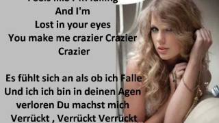 Taylor Swift - Crazier (Lyrics+Deutsche Übersetzung)