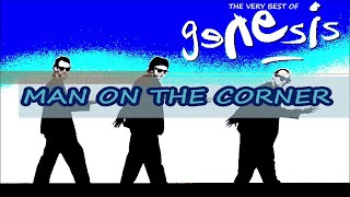 GENESIS - MAN ON THE CORNER LYRICS