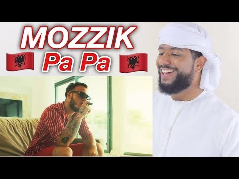 ARAB REACTION TO ALBANIAN MUSIC BY Mozzik - Pa Pa **MUST WATCH**