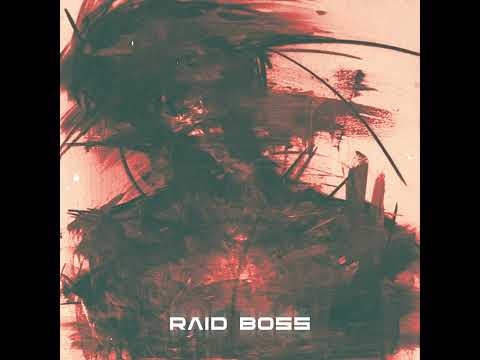 KHAIL X ADRIAN KOSLOV - RAID BOSS Prod. RADIO DEMON