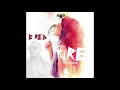 B Red Tire Official Audio Prod Krizbeatz