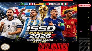 ISSD World Cup 2026 | ISS Deluxe Romhack [SNES]