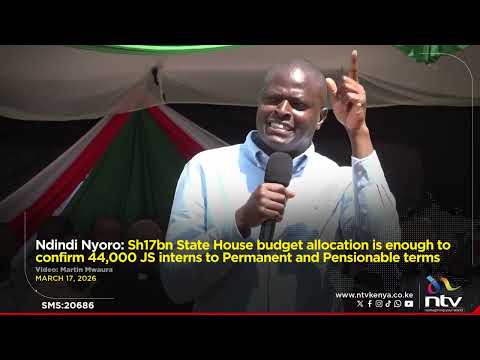 Ndindi Nyoro: Sh17bn State House budget allocation is enough to confirm 44,000 JS interns to PnP
