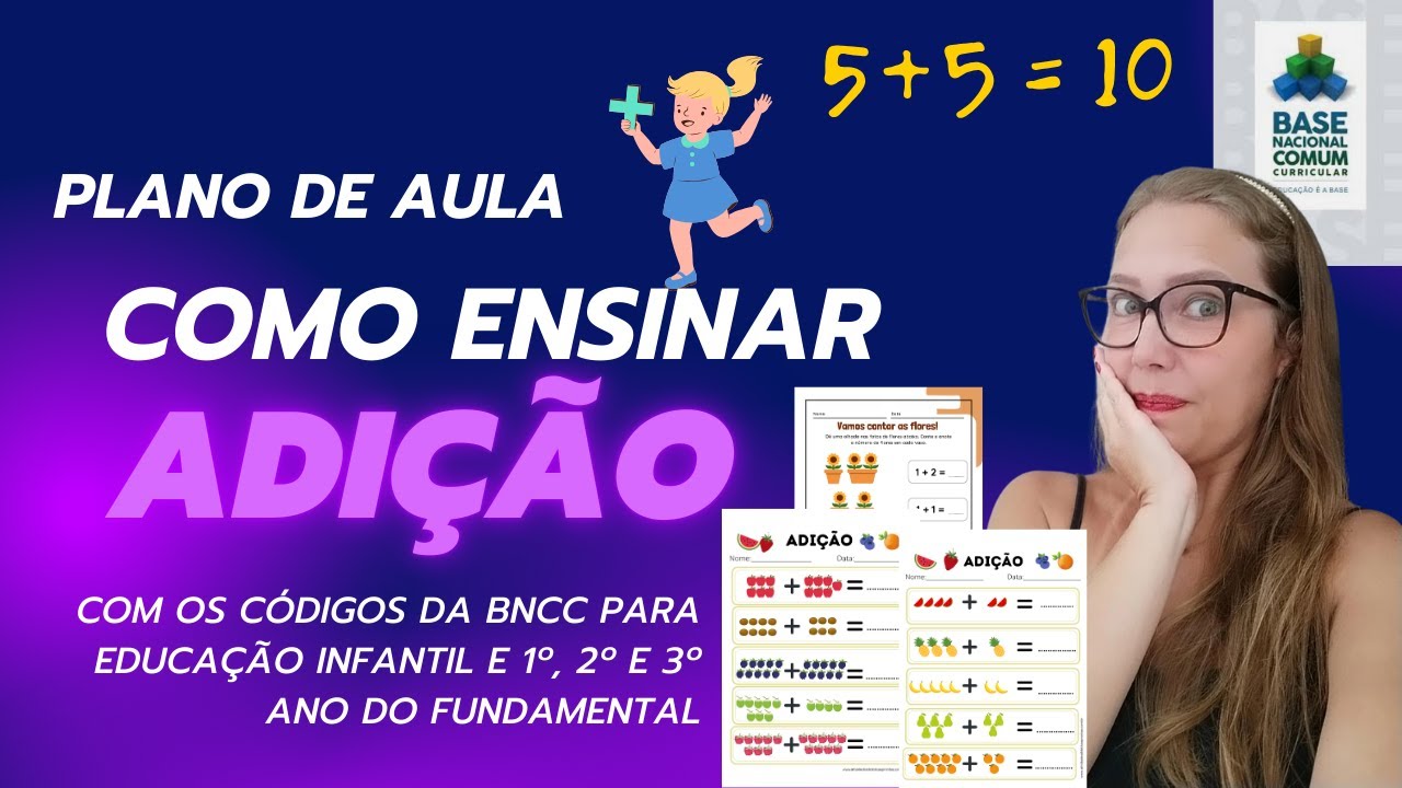 Como ensinar adição para crianças - Educação Infantil e Ensino Fundamental