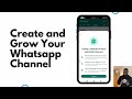 How to Create and Grow Your Whatsapp Channel (Whatsapp Channel Tutorial)