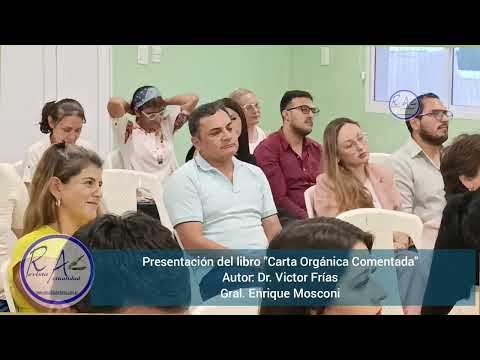 Gral. Enrique Mosconi: Presentación del libro "Carta Orgánica Comentada"