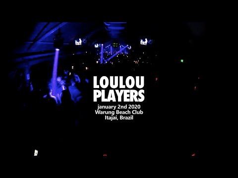 Loulou Players @ Warung Beach Club, Itajai, Brazil / 2 January 2020