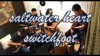 Saltwater Heart - Switchfoot (cover)