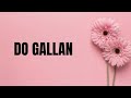 Do Gallan Lyrics Neha Kakkar Rohanpreet Singh Garry Sandhu Anshul Garg