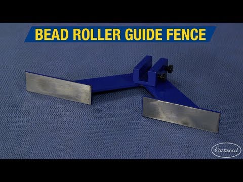 Get Perfectly Straight Lines While Bead Rolling - Bead Roller Fence - Eastwood