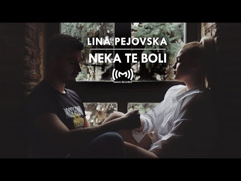 Lina Pejovska - Neka te boli (Official Video)