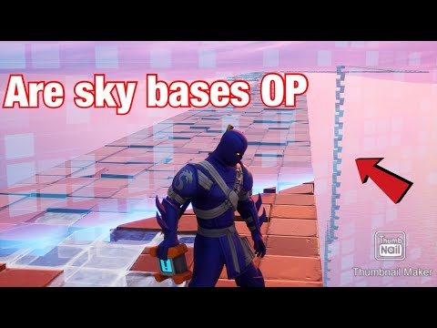Are sky bases op? pt51