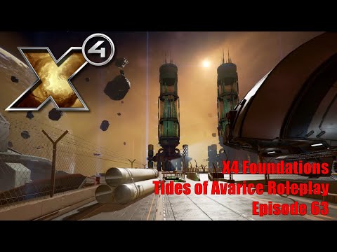 X4: Tides of Avarice Roleplay - Episode 63