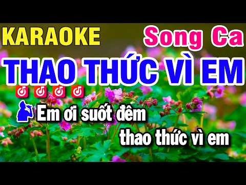 Karaoke Thao Thức Vì Em | Song Ca Beat Chuẩn Dễ Hát 2026 | Karaoke Huỳnh Lê
