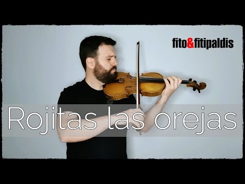 Rojitas las orejas (violin cover) (Fito & Fitipaldis cover)