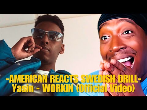 American Reacts To Swedish Drill | Yasin - WORKIN (Official Video) - REACTION